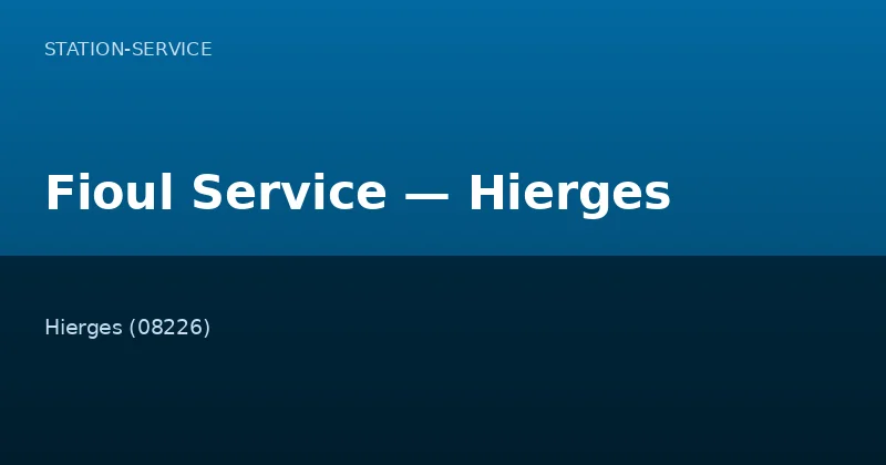 Fioul Service — Hierges