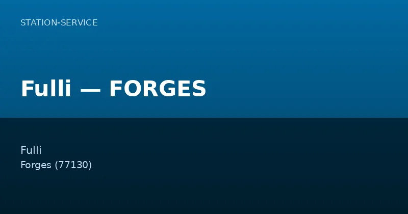 Fulli — FORGES
