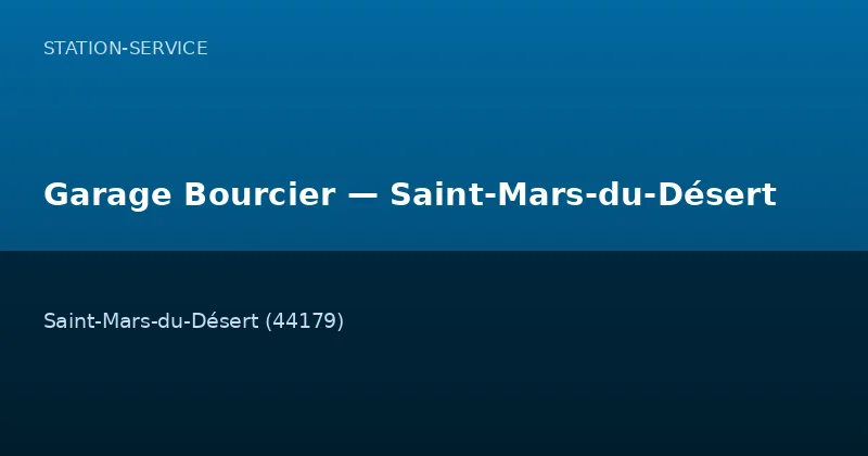 Garage Bourcier — Saint-Mars-du-Désert