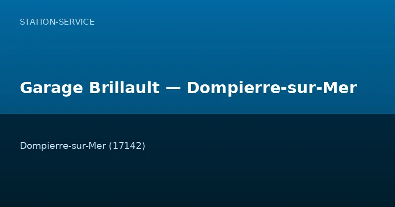 Garage Brillault — Dompierre-sur-Mer