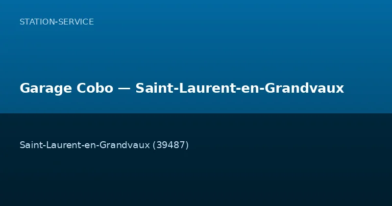 Garage Cobo — Saint-Laurent-en-Grandvaux