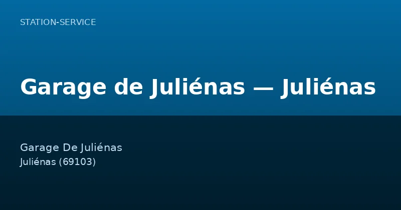 Garage de Juliénas — Juliénas