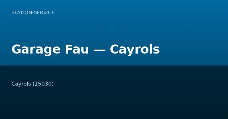 Garage Fau — Cayrols