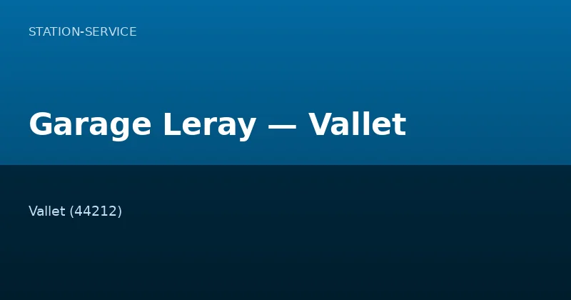 Garage Leray — Vallet