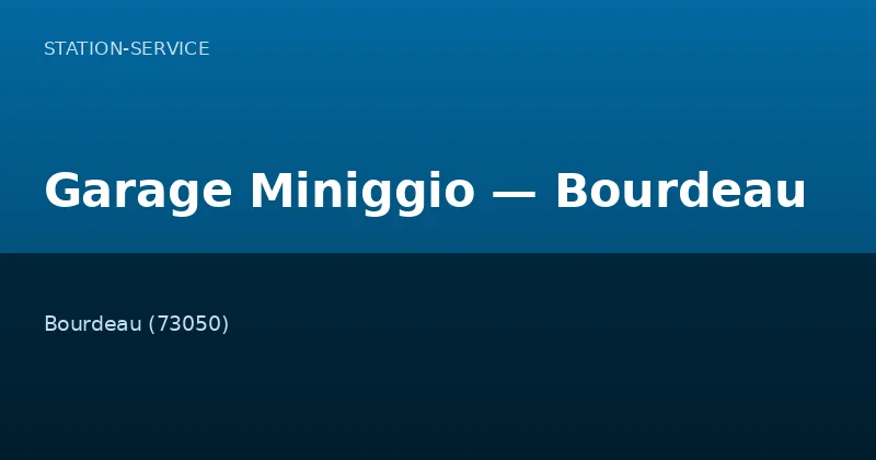 Garage Miniggio — Bourdeau