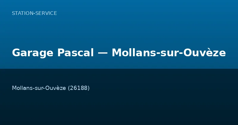 Garage Pascal — Mollans-sur-Ouvèze