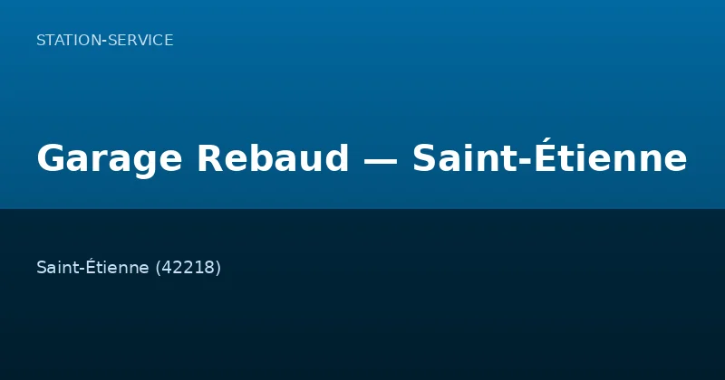 Garage Rebaud — Saint-Étienne