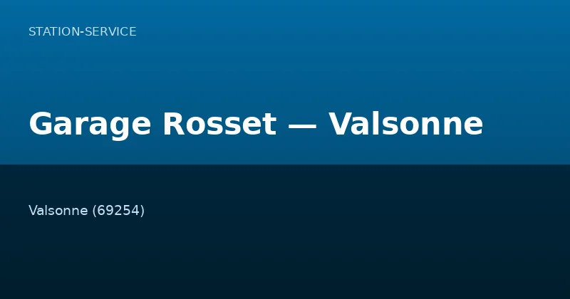 Garage Rosset — Valsonne