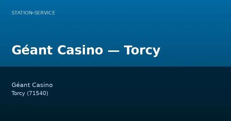 Géant Casino — Torcy