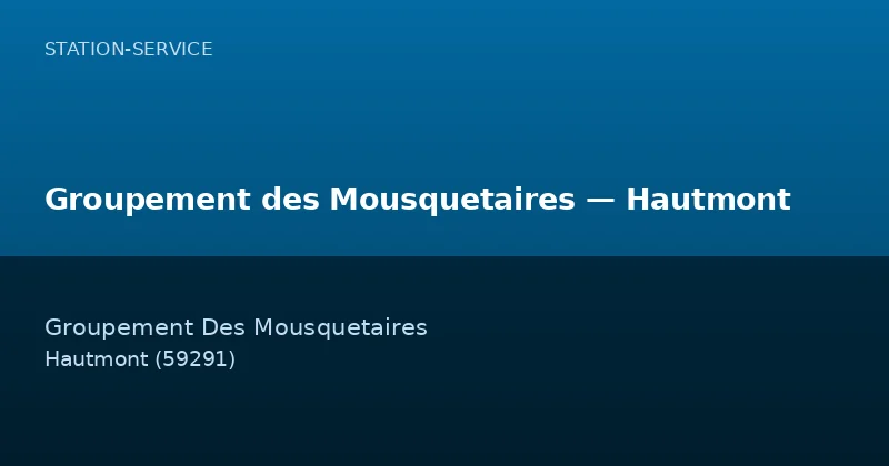 Groupement des Mousquetaires — Hautmont