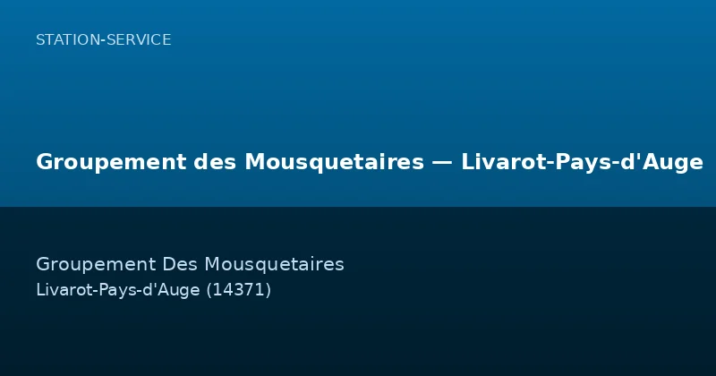 Groupement des Mousquetaires — Livarot-Pays-d'Auge