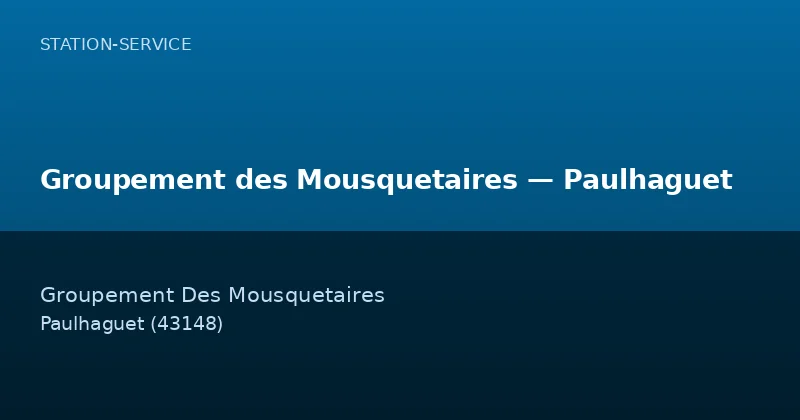 Groupement des Mousquetaires — Paulhaguet