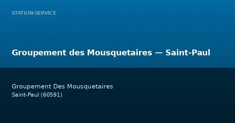 Groupement des Mousquetaires — Saint-Paul