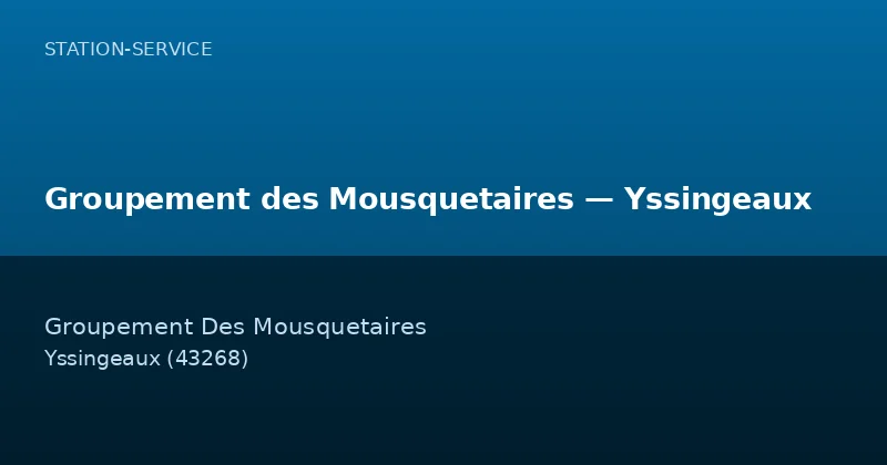 Groupement des Mousquetaires — Yssingeaux