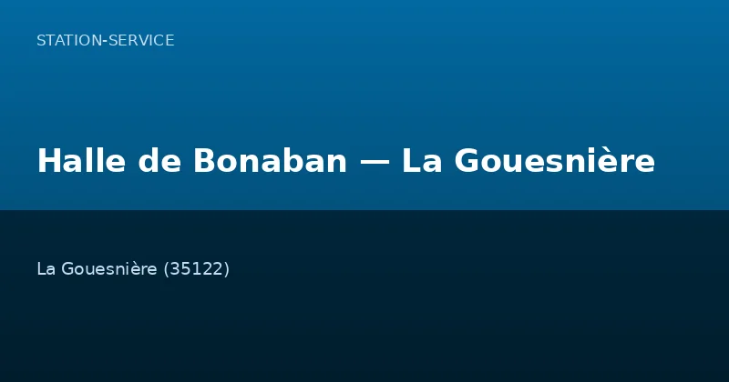 Halle de Bonaban — La Gouesnière