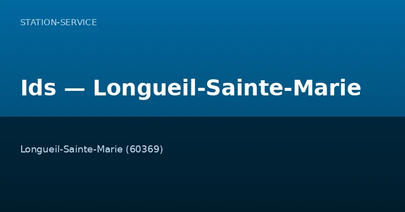 Ids — Longueil-Sainte-Marie