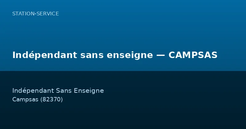 Indépendant sans enseigne — CAMPSAS