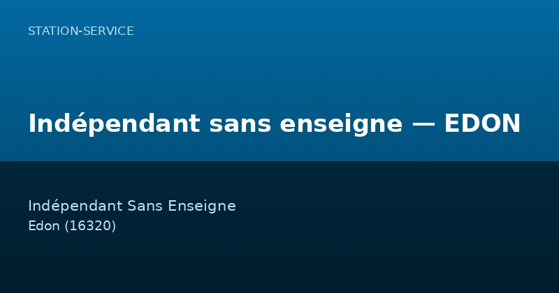 Indépendant sans enseigne — EDON