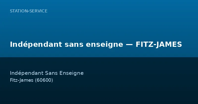 Indépendant sans enseigne — FITZ-JAMES