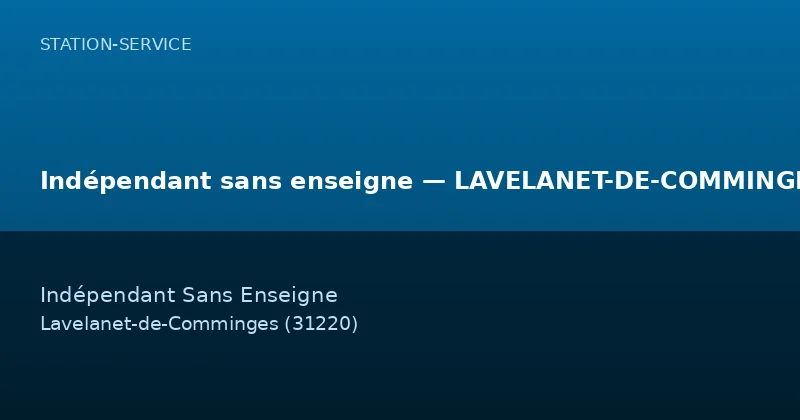 Indépendant sans enseigne — LAVELANET-DE-COMMINGES