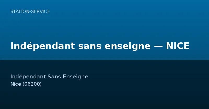 Indépendant sans enseigne — NICE