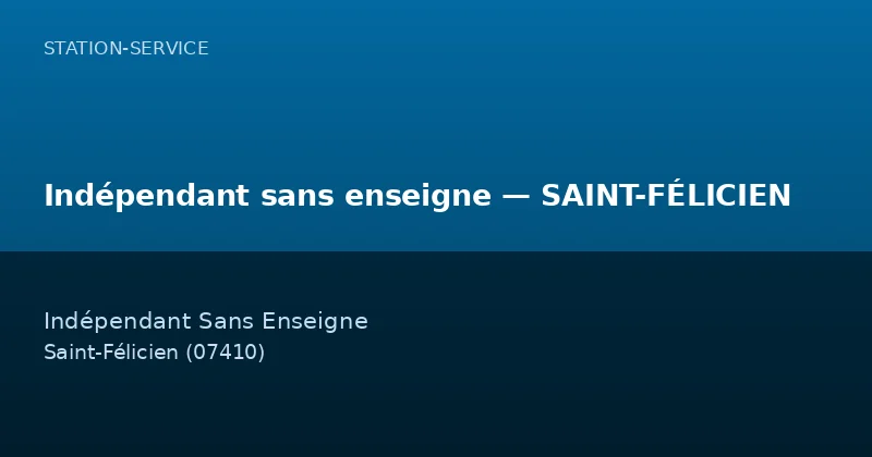 Indépendant sans enseigne — SAINT-FÉLICIEN