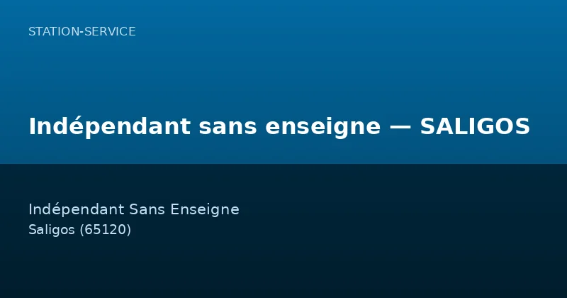 Indépendant sans enseigne — SALIGOS