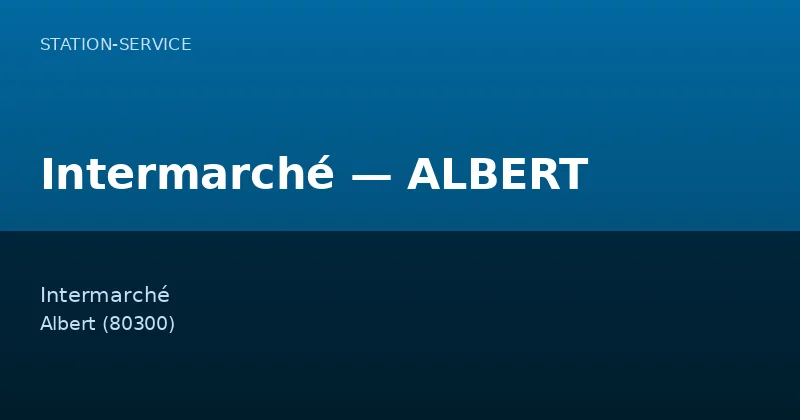 Intermarché — ALBERT