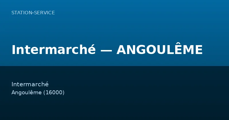 Intermarché — ANGOULÊME