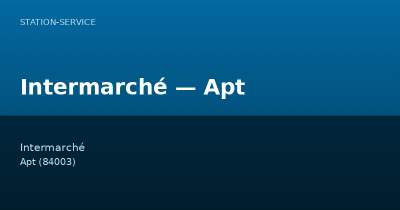 Intermarché — Apt