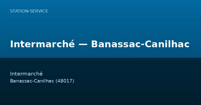 Intermarché — Banassac-Canilhac