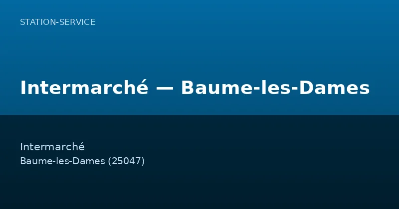 Intermarché — Baume-les-Dames