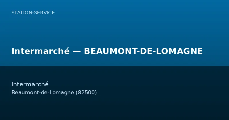 Intermarché — BEAUMONT-DE-LOMAGNE