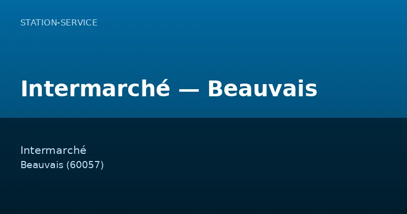 Intermarché — Beauvais