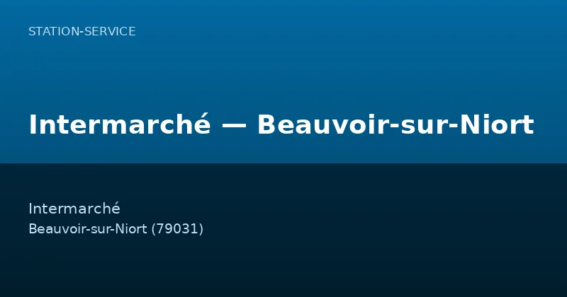 Intermarché — Beauvoir-sur-Niort