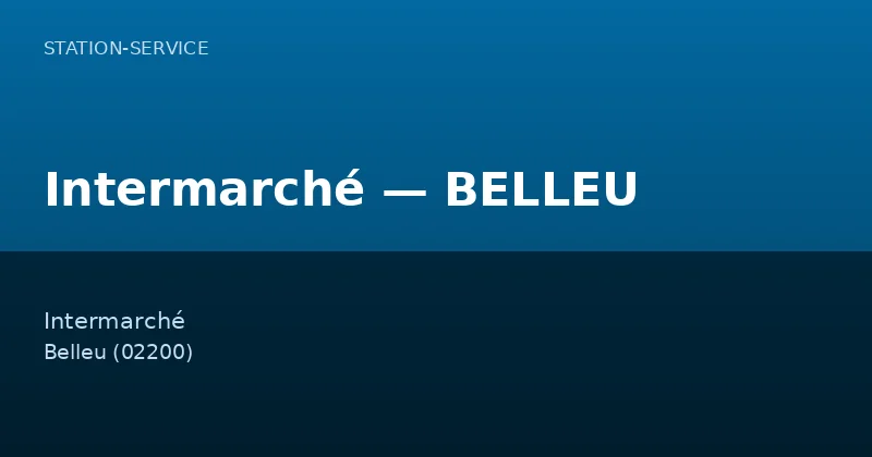 Intermarché — BELLEU