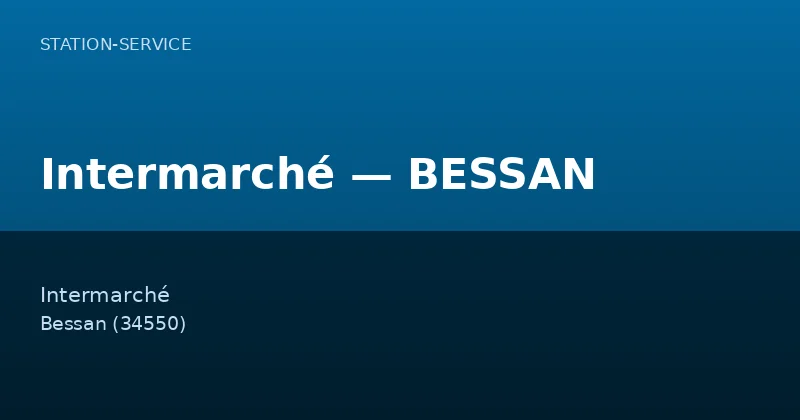 Intermarché — BESSAN