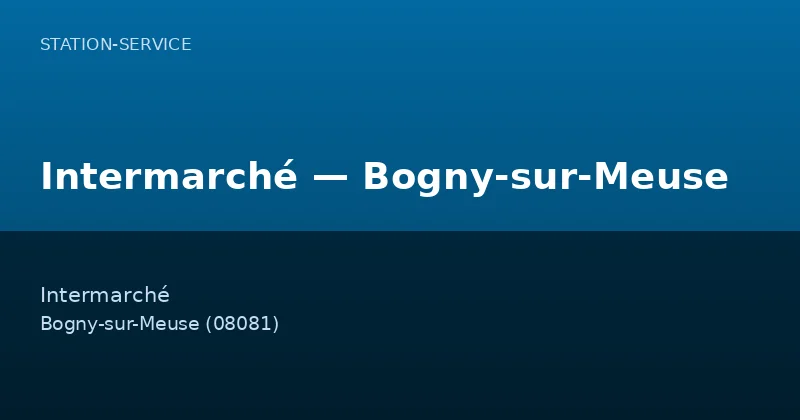 Intermarché — Bogny-sur-Meuse