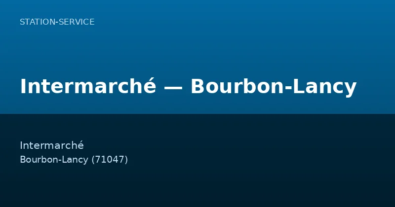 Intermarché — Bourbon-Lancy