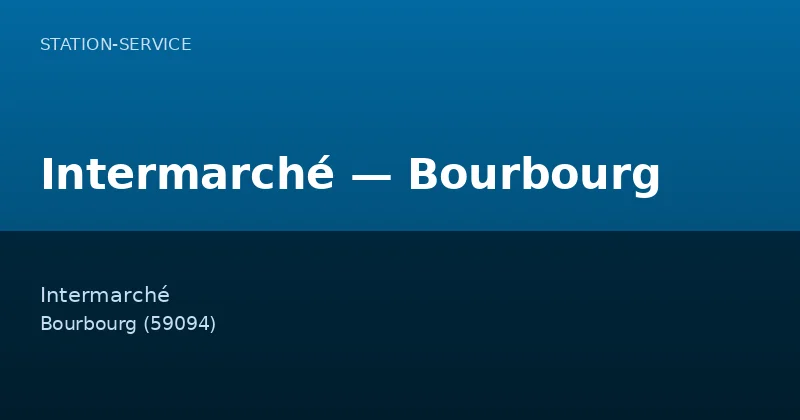 Intermarché — Bourbourg