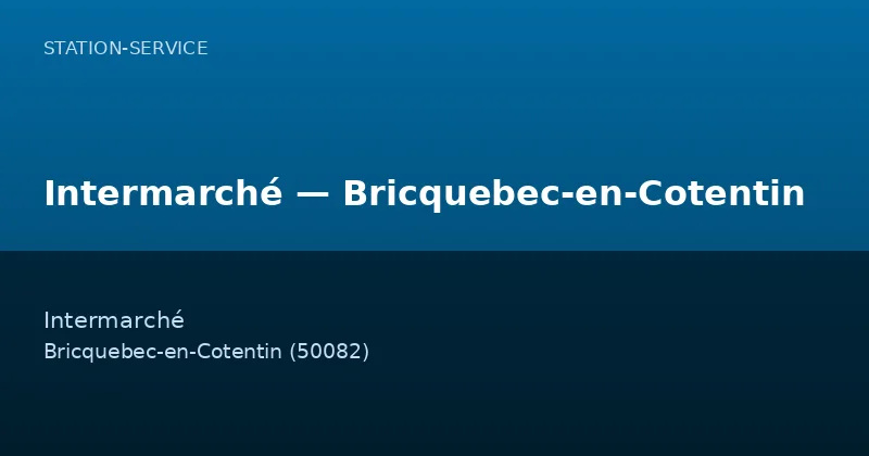 Intermarché — Bricquebec-en-Cotentin