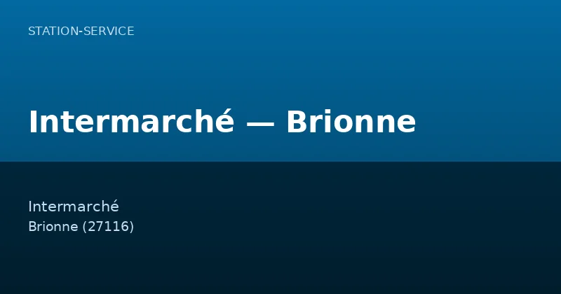 Intermarché — Brionne