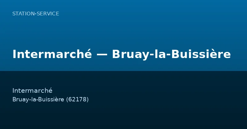 Intermarché — Bruay-la-Buissière