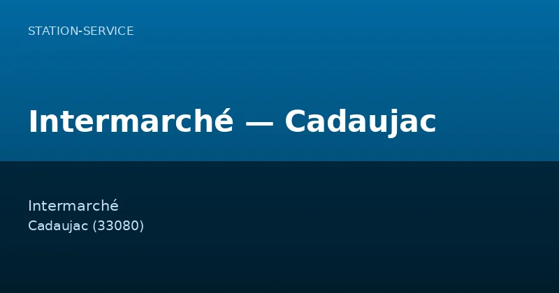 Intermarché — Cadaujac