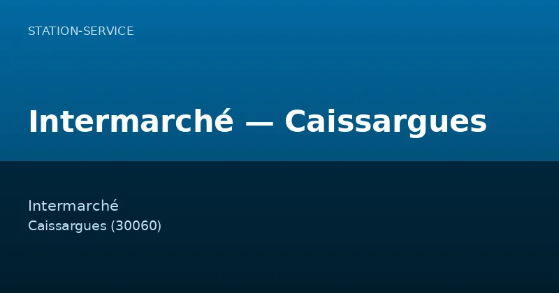 Intermarché — Caissargues