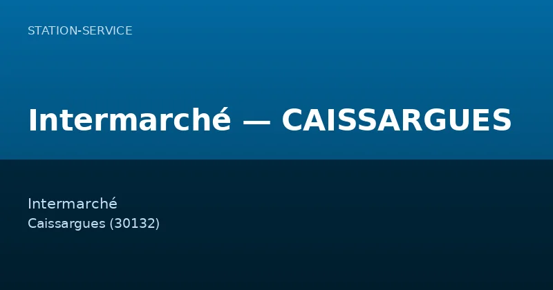 Intermarché — CAISSARGUES