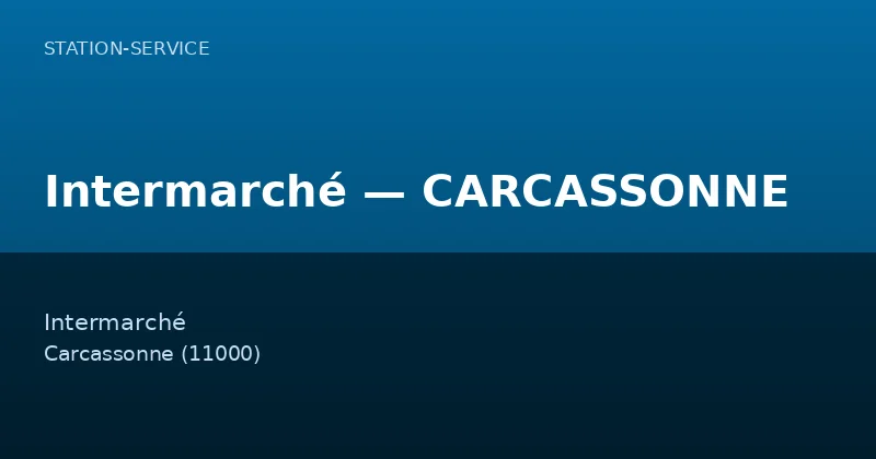 Intermarché — CARCASSONNE