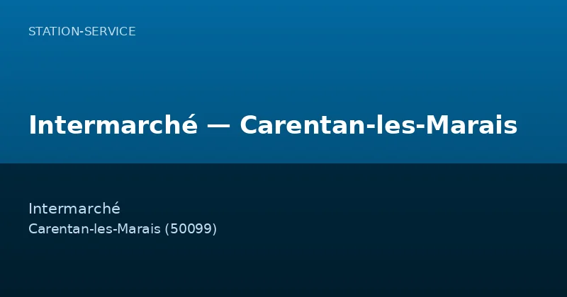 Intermarché — Carentan-les-Marais