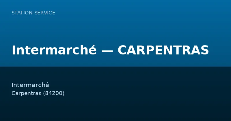 Intermarché — CARPENTRAS