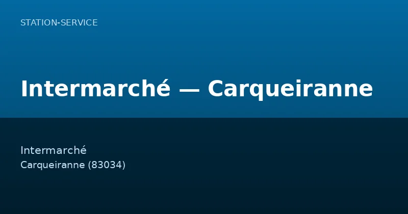 Intermarché — Carqueiranne